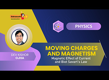 lecture-by-experts-moving-charges-magnetism
